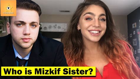 mizkif sister